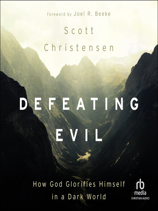 Title details for Defeating Evil by M. Scott Christensen - Available